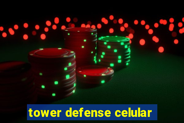 tower defense celular